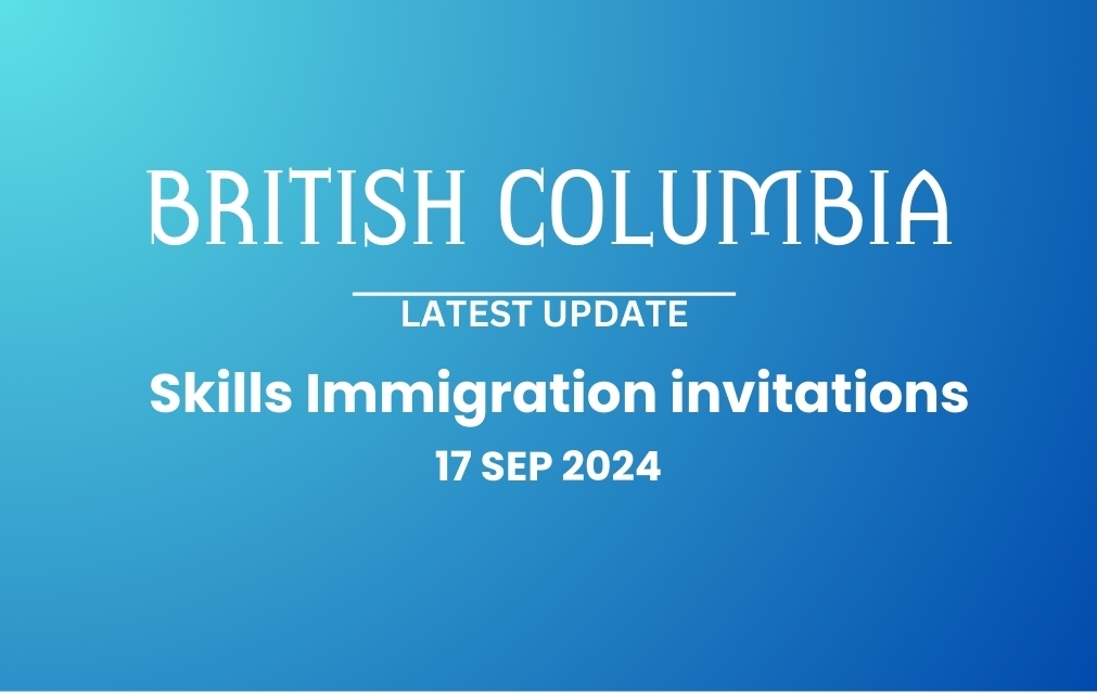 British Columbia Provincial Nominee Program(PNP) Latest Update – 17 Sep